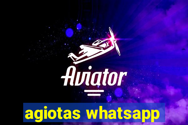 agiotas whatsapp